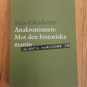 Anakronismen: Mot den historiska manin Anakronismen: Mot den historiska manin